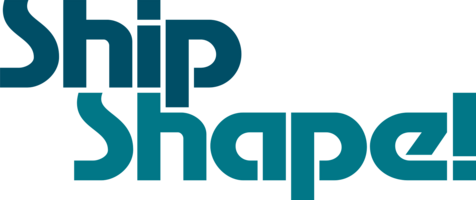 ShipShape!